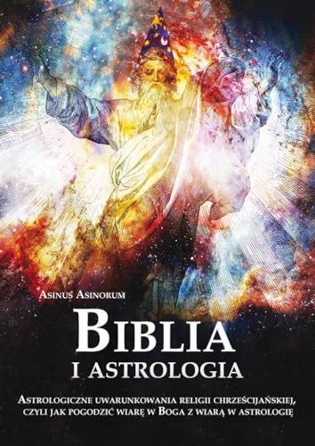 Biblia i astrologia: Astrologiczne uwarunkowania religii... - Sports & Fitness Amazon Allemagne à 1.99€