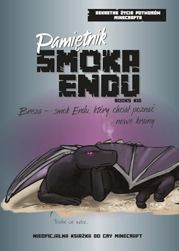 Pamiętnik Smoka Endu. Breza - Smok Endu, który chciał... - Home & Kitchen Amazon Germany à 3.19€