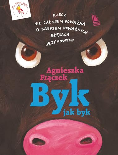 Byk jak byk: Rzecz nie całkiem poważna o poważnych błędach... - Livres & eBooks Amazon Allemagne à 3.81€