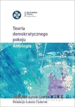 Teoria demokratycznego pokoju: Antologia - Livres & eBooks Amazon Royaume-Uni à 2.19€