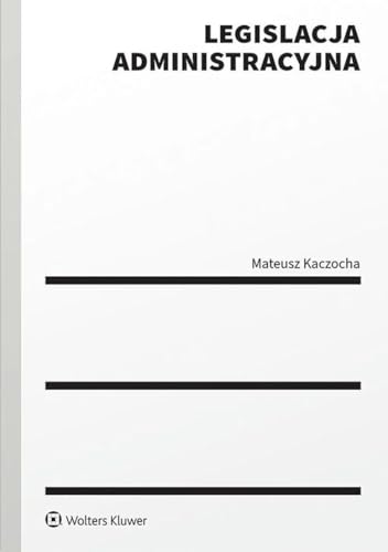 Legislacja administracyjna - Livres & eBooks Amazon Royaume-Uni à 3.69€