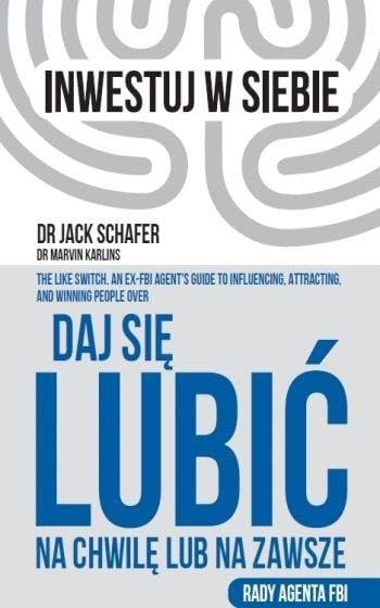 Daj się lubić na chwilę lub na zawsze: Rady agenta FBI... - Amazon Allemagne à 5.09€