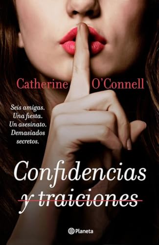 Confidencias y traiciones (Planeta Internacional) - Deal du jour à 8.67€