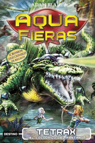 Tetrax, el cocodrilo del pantano: Aquafieras 9 - Home & Kitchen Amazon Germany à 13.17€