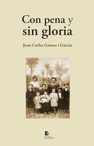 Con pena y sin gloria - Livres & eBooks Amazon Espagne à 16.00€