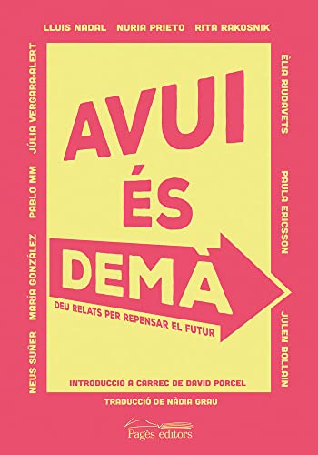 Avui és demà: 10 relats per repensar el futur (Nandibú) - Amazon Allemagne à 20.93€