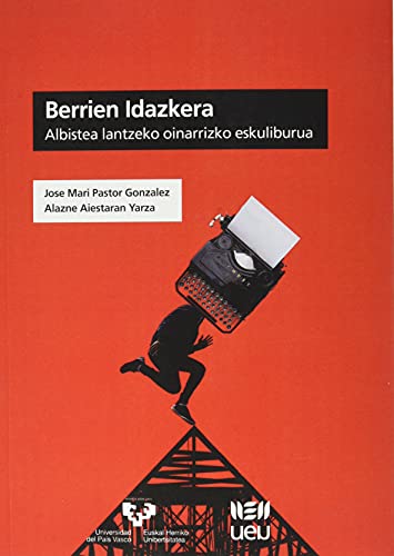 Berrien idazkera: Albistea lantzeko oinarrizko eskuliburua... - Livres & eBooks en promo à 19.64€