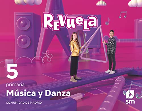 Música y Danza. 5 Primaria. Revuela. Comunidad de Madrid - Nouvelle promo Amazon à 39.26€