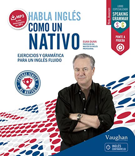 Habla inglés como un nativo 2: Ejercicios y gramática para... - Nouvelle promo Amazon à 15.03€