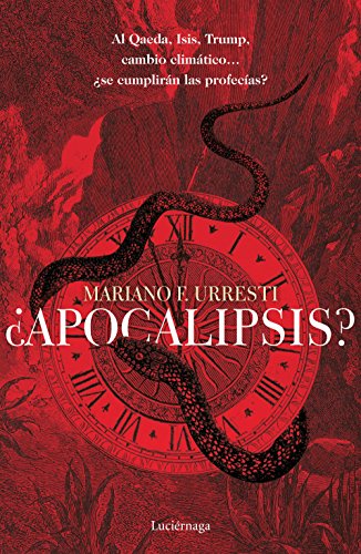 ¿Apocalipsis?: Al Qaeda, Isis, Trump, cambio climático? ¿se... - Amazon Allemagne à 8.12€