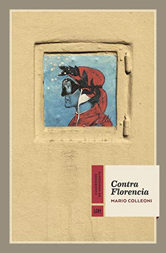 Contra Florencia (Cuadernos de Horizonte, Band 21) - Livres & eBooks Amazon Allemagne à 23.10€
