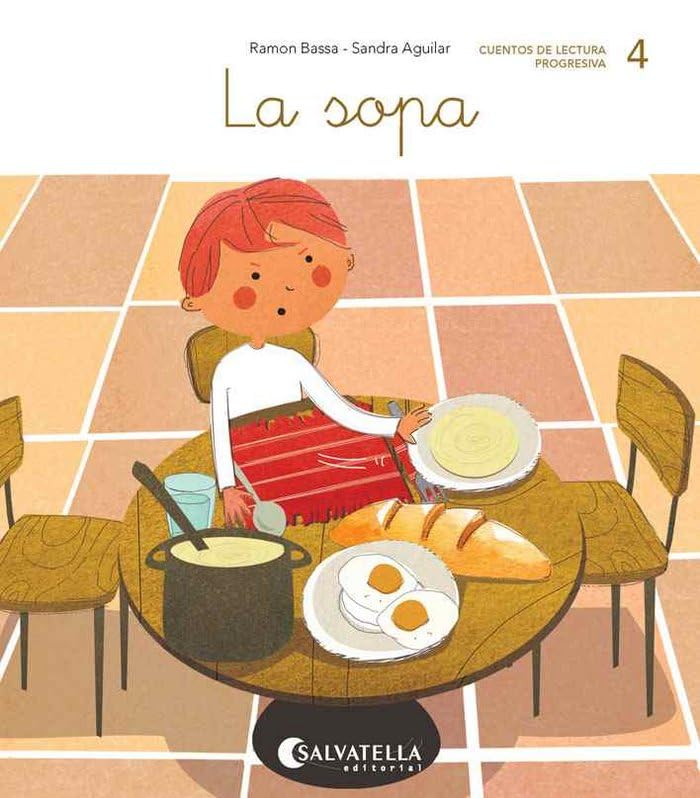 La sopa: (repaso de: s, p, n, l, t) (Ratito a ratito, Band... - Vente Flash Amazon -67%