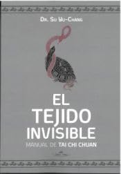 El Tejido Invisible: Manual de Tai Chi Chuan - DIY & Tools Amazon Germany à 33.20€