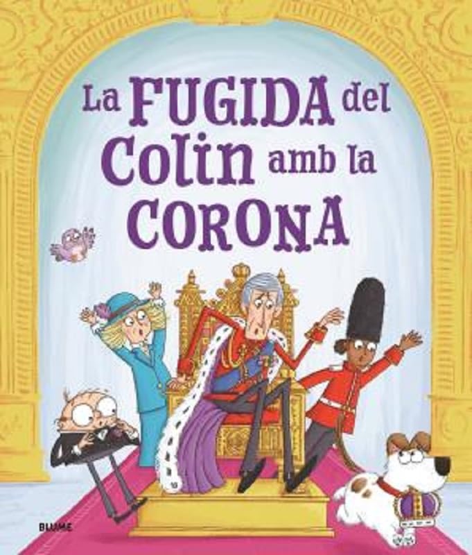 La fugida d'en Colin amb la corona: Una coronació... - Amazon Spain à 5.65€