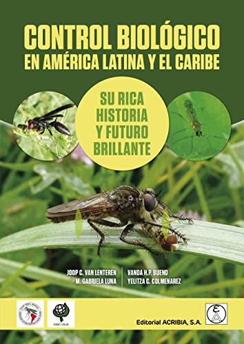 CONTROL BIOLÓGICO EN AMÉRICA LATINA Y EL CARIBE: Su rica... - Auto & Moto Amazon Allemagne à 44.71€