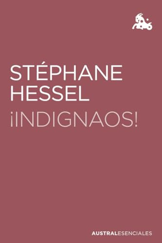 ¡Indignaos!: Manifiesto a favor de la insurrección pacífica... - Livres & eBooks Amazon Allemagne à 7.70€