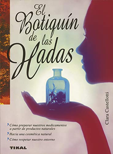 El botiquín de las hadas (Naturismo) - Amazon Royaume-Uni à 7.80€