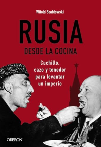 Rusia desde la cocina. Cuchillo, cazo y tenedor para... - Amazon Italy à 12.45€