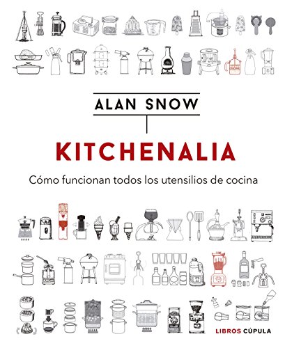 Kitchenalia: Cómo funcionan todos los utensilios de cocina - Maison & Cuisine Amazon Allemagne à 14.33€