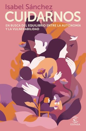 Cuidarnos: En busca del equilibrio entre la autonomía y la... - Toys & Games Amazon Italy à 5.95€