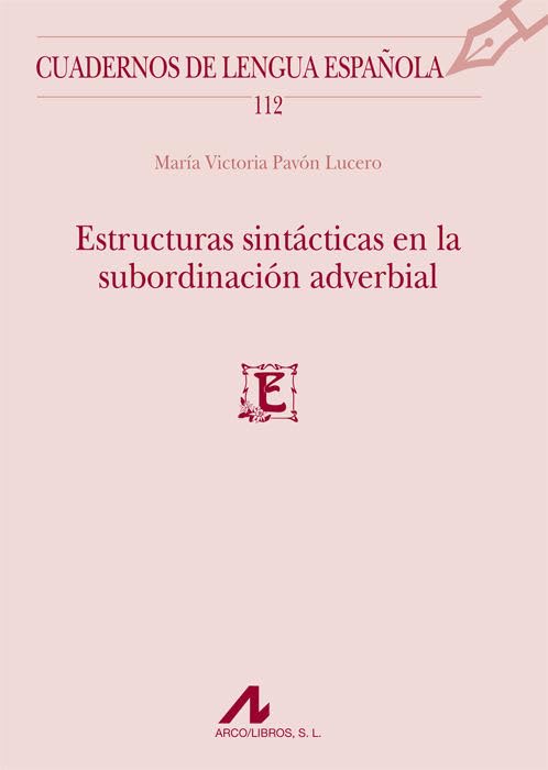 Estructuras sintácticas en la subordinación adverbial... - Amazon Allemagne à 5.83€