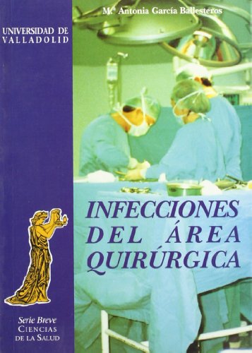 Infecciones del área quirúrgica : estudio de prevalencia... - Santé & Bien-être Amazon Italie à 33.60€