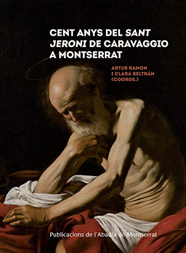 Cent anys del Sant Jeroni de Caravaggio a Montserrat... - Auto & Moto Amazon Allemagne à 22.03€