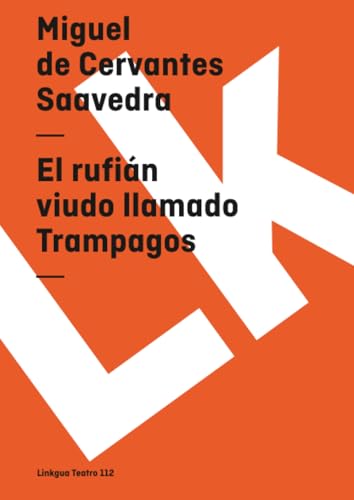 El rufián viudo llamado Trampagos (Teatro, Band 112) - High-Tech & Électronique Amazon Allemagne à 5.00€