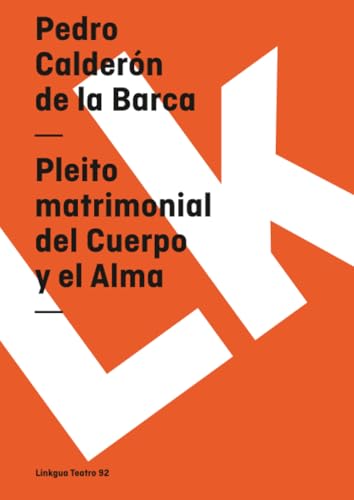 Pleito matrimonial del Cuerpo y el Alma (Teatro, Band 92) - Auto & Moto en promo à 6.00€