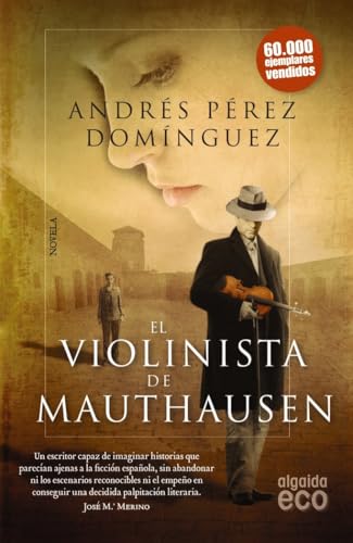 El violinista de Mauthausen (ALGAIDA LITERARIA - ECO) - Maison & Cuisine en promo à 11.81€