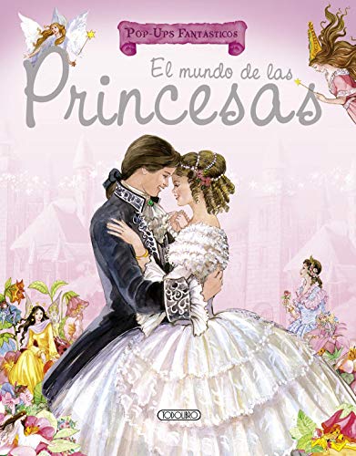El mundo de las princesas (Pop-ups fantásticos) - Livres & eBooks Amazon Allemagne à 6.18€