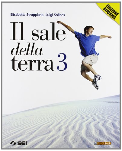 Il sale della terra. Per la Scuola media. Con espansione... - Home & Kitchen Amazon Italy à 4.37€