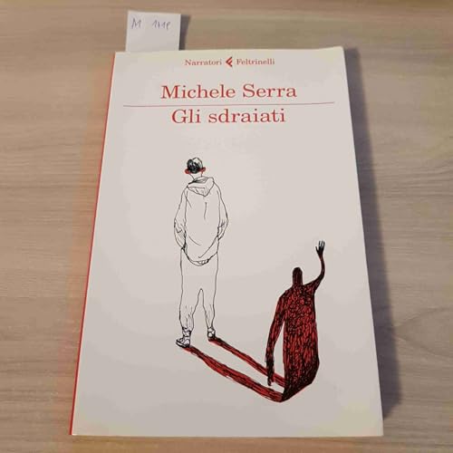 Gli sdraiati (I narratori) - Livres & eBooks Amazon Allemagne à 12.20€