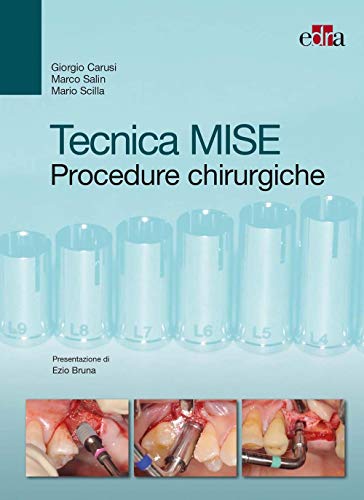 Tecnica MISE. Procedure chirurgiche - Livres & eBooks en promo à 24.50€
