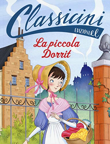 La piccola Dorrit da Charles Dickens (Classicini) - Livres & eBooks Amazon Allemagne à 8.23€