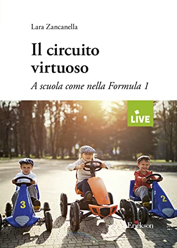 Il circuito virtuoso. A scuola come nella Formula 1 - Bébé & Puériculture Amazon Italie à 4.40€
