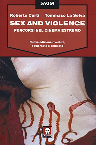Sex and violence. Percorsi nel cinema estremo - Livres & eBooks Amazon Italie à 12.80€