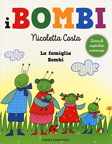 La famiglia Bombi. I Bombi. Ediz. a colori - Livres & eBooks Amazon Italie à 2.00€