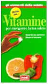 Tutto Sul... Le Vitamine. Quante Ne - Nouvelle promo Amazon à 16.60€
