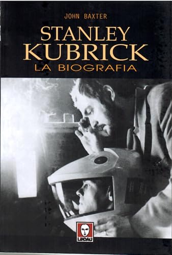 Stanley Kubrick. La biografia - Livres & eBooks Amazon Italie à 10.80€