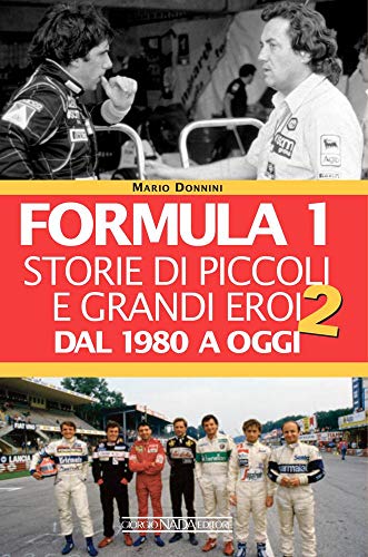 Formula 1. Storie di piccoli e grandi eroi. Dal 1980 a oggi... - Baby & Nursery Amazon Spain à 9.69€