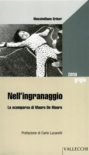 Nell'ingranaggio. La scomparsa di Mauro De Mauro - Amazon Italie à 5.40€