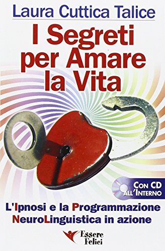I segreti per amare la vita. La programmazione... - High-Tech & Électronique Amazon Italie à 5.80€