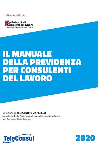 Il manuale della previdenza per consulenti del lavoro.... - Amazon Italie à 5.14€