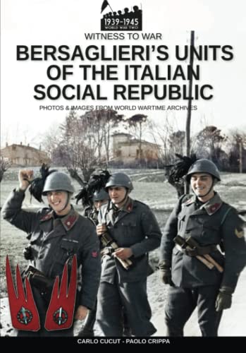 Bersaglieri's units of the Italian social republic: 5... - Amazon Royaume-Uni à 6.99€