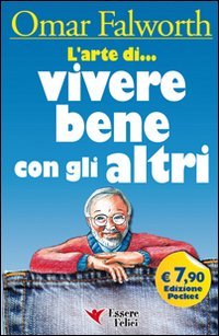L'ARTE DI VIVERE BENE CON GLI ALTRI - Livres & eBooks Amazon Italie à 3.16€
