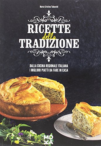 Ricette della tradizione. Dalla cucina regionale italiana i... - Bon plan à 4.00€
