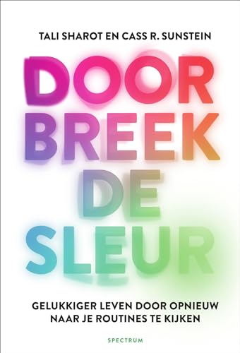Doorbreek de sleur: gelukkiger leven door opnieuw naar je... - Deal du jour à 7.41€