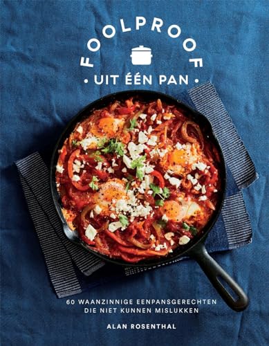 Foolproof uit één pan: 60 waanzinnige eenpansgerechten die... - Épicerie Amazon Royaume-Uni à 3.38€