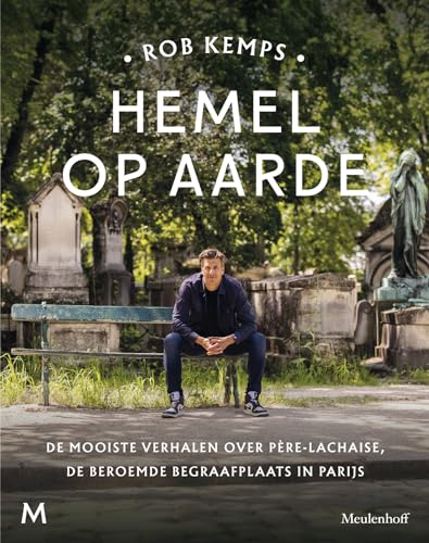 Hemel op aarde: De mooiste verhalen over Père-Lachaise, de... - Amazon Allemagne à 9.11€